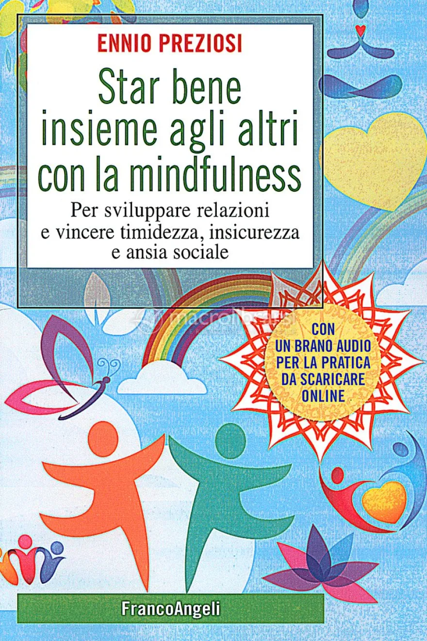 Star Bene Insieme agli Altri con la Mindfulness
