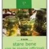 Stare Bene con le Piante Officinali