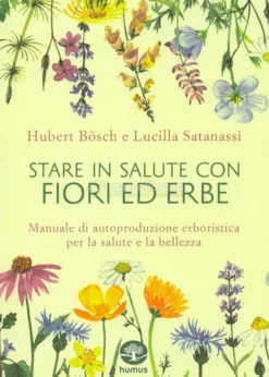 Stare in Salute con Fiori ed Erbe