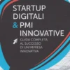 Startup Digitali & PMI Innovative