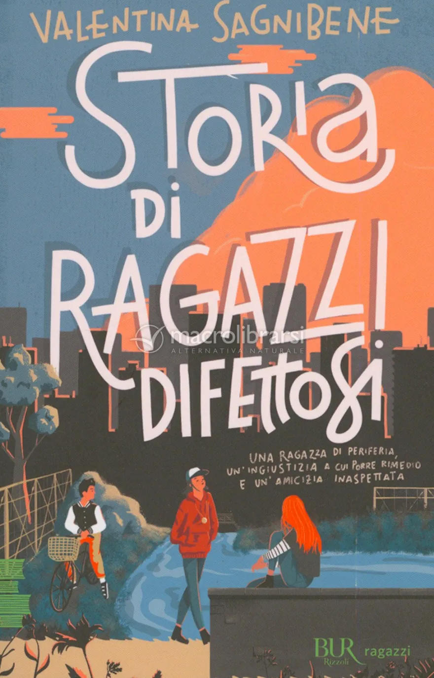 Storia di Ragazzi Difettosi