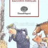 Storie Classiche - Fiabe, Miti, Racconti Popolari