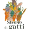 Storie di Gatti e Altri Animali