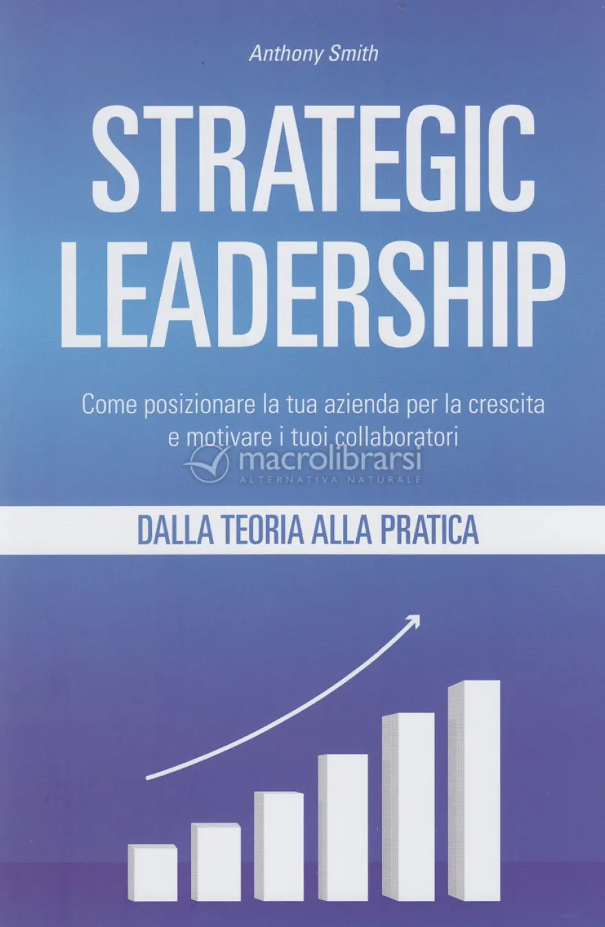 Strategic Leadership