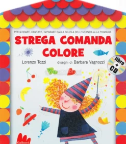 Strega Comanda Colore - Libro con CD Audio