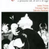Streghe d'Italia o Presunte Tali, di Ieri e di Oggi