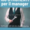100 Strumenti per il Manager