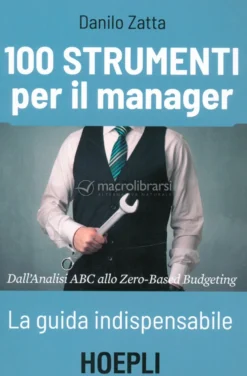 100 Strumenti per il Manager