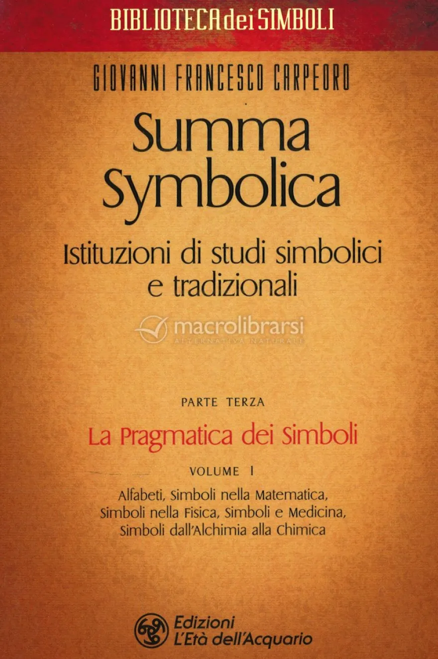 Summa Symbolica - Parte Terza - Volume 1