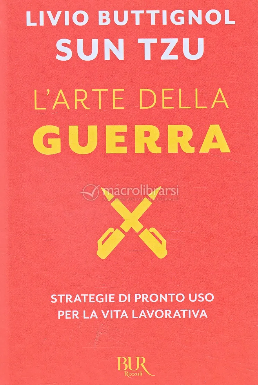 Sun Tzu - L'Arte della Guerra
