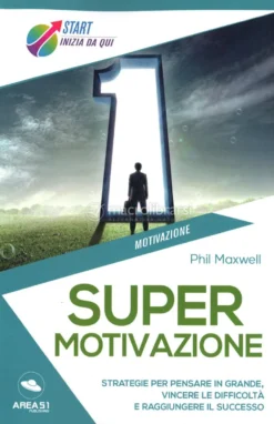 Supermotivazione