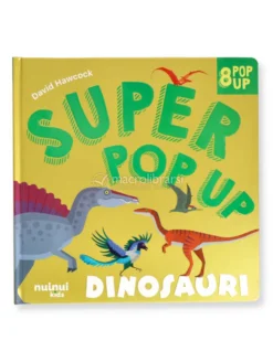 Super Pop Up - Dinosauri