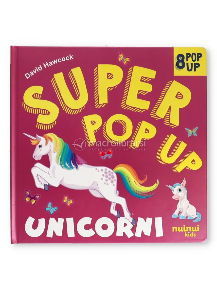 Super Pop Up - Unicorni