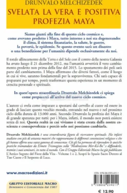 Svelata la Vera e Positiva Profezia Maya
