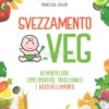 Svezzamento Veg