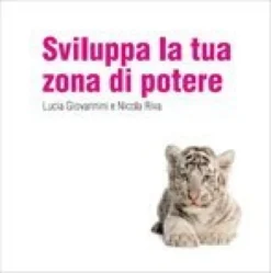 Sviluppa la Tua Zona di Potere Audiocorso - Cd Audio