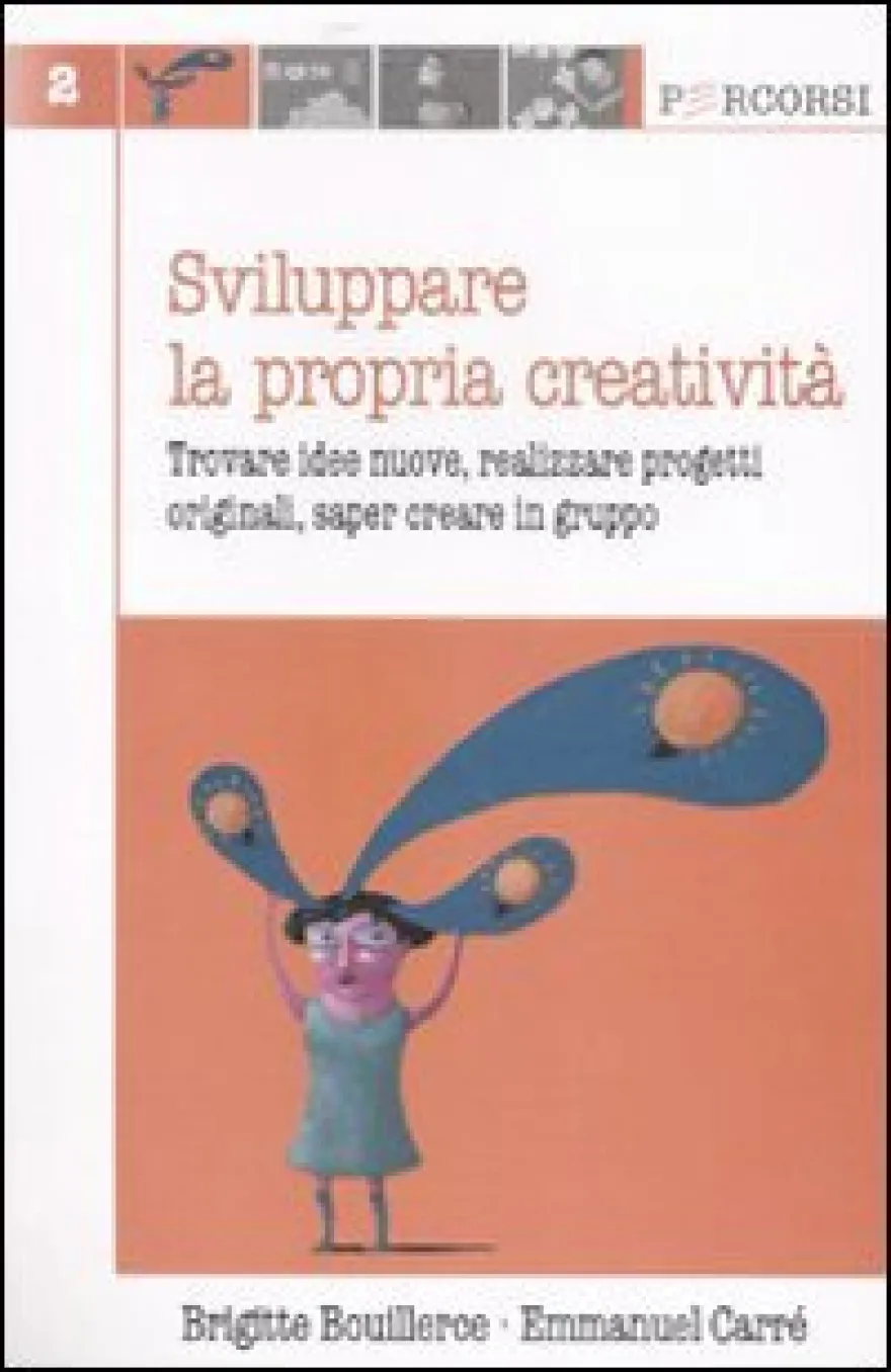 Sviluppare la Propria Creatività