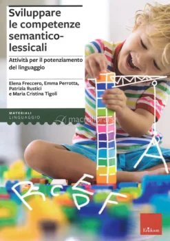 Sviluppare le Competenze Semantico-Lessicali