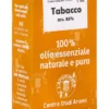 Tabacco - Olio Essenziale