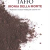Taffo - Ironia della Morte