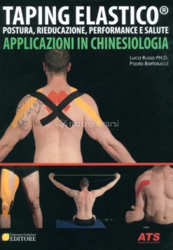 Taping Elastico - Applicazioni in Chinesiologia