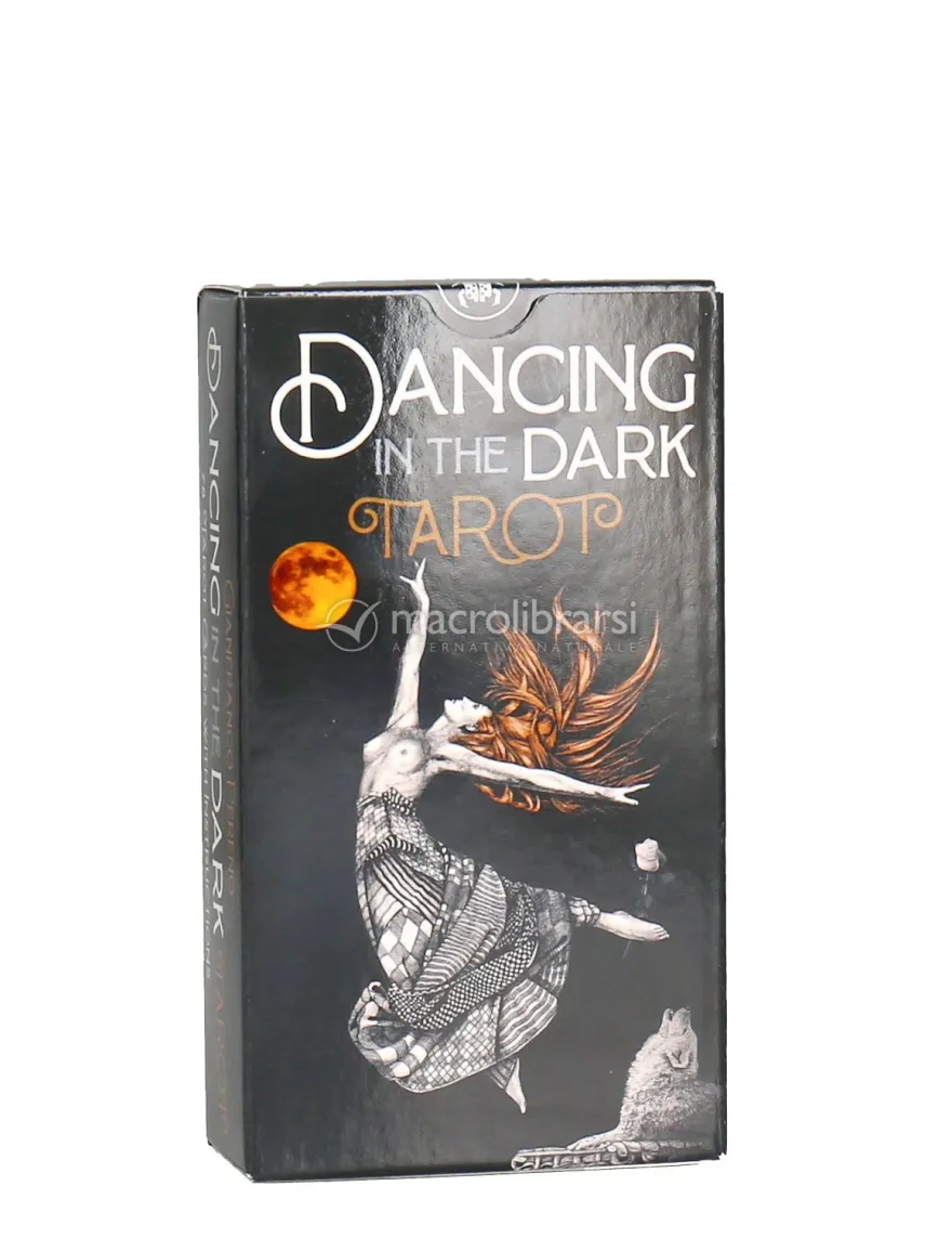 Tarocchi Danzando nel Buio - Dancing in the Dark Tarot