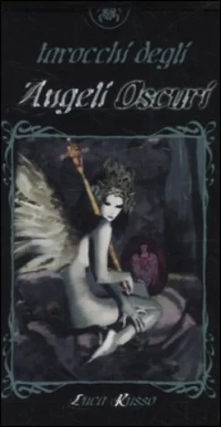 Tarocchi degli Angeli Oscuri