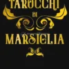 Tarocchi di Marsiglia Mini