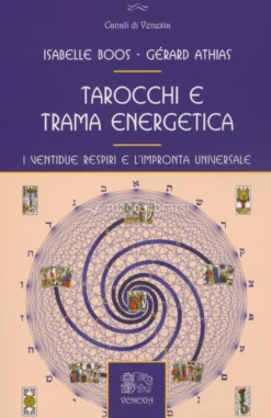 Tarocchi e Trama Energetica