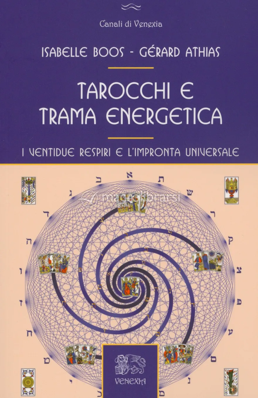 Tarocchi e Trama Energetica