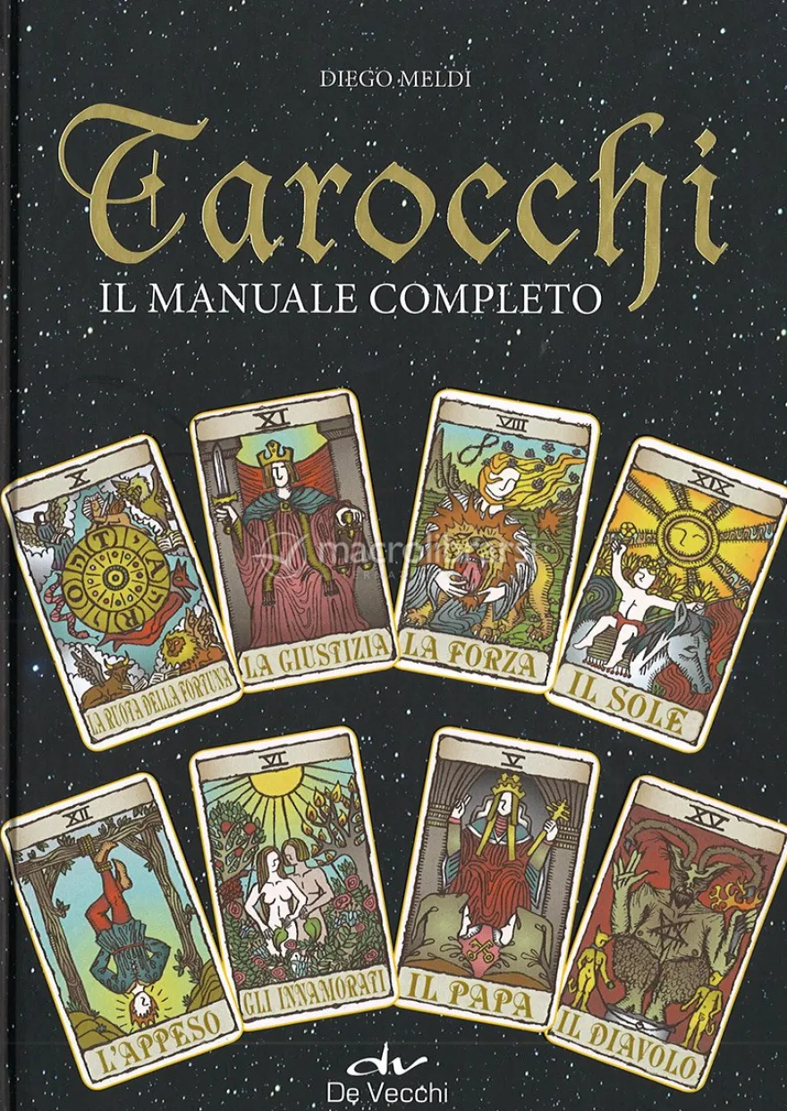 Tarocchi - Il Manuale Completo