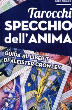 Tarocchi Specchio dell'Anima