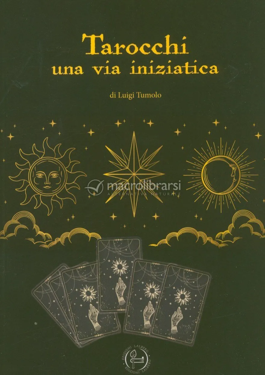 Tarocchi una Via Iniziatica