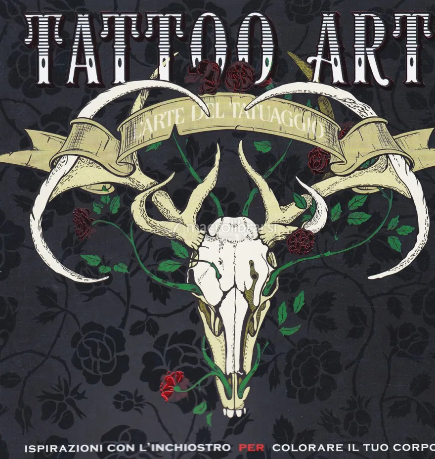 Tattoo Art - L'Arte del Tatuaggio