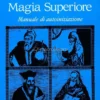 Tecniche di Magia Superiore