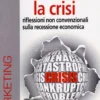 Te la Do Io la Crisi