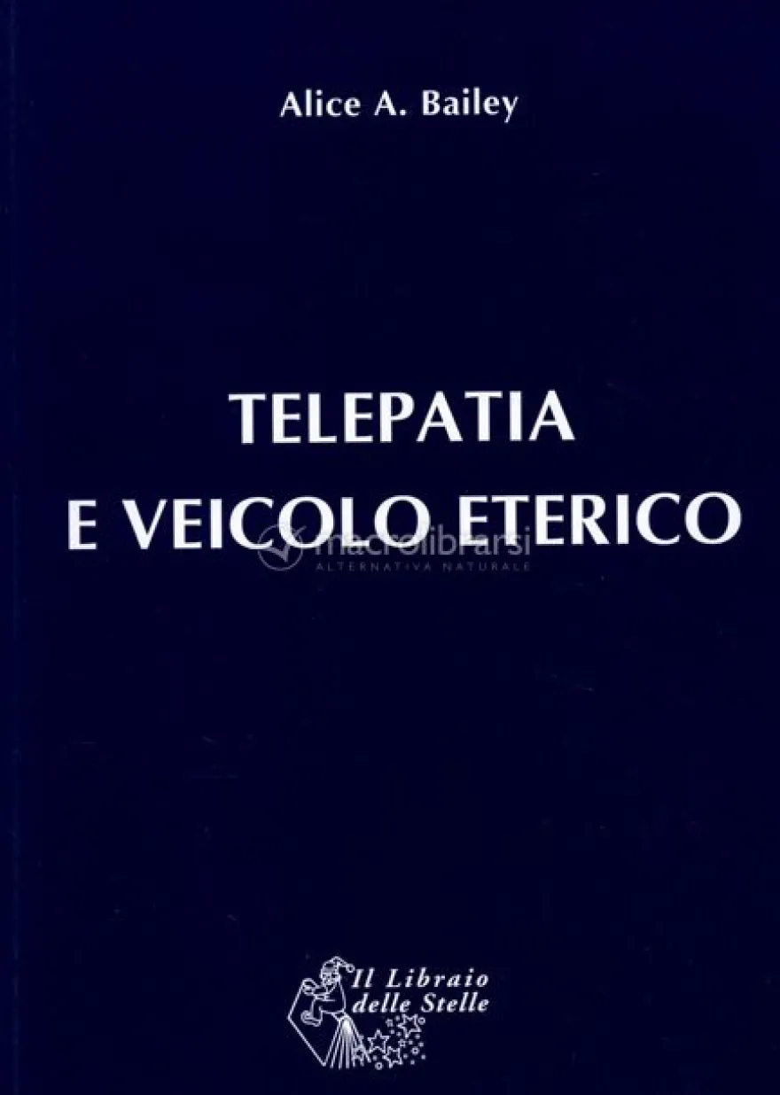 Telepatia e Veicolo Eterico