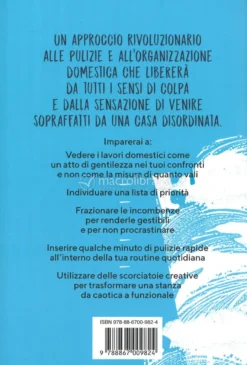 Tenere in Ordine la Casa Anche Quando la tua Vita è in Disordine