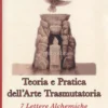 Teoria e Pratica dell'Arte Trasmutatoria