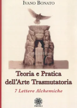 Teoria e Pratica dell'Arte Trasmutatoria
