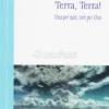 Terra, Terra!