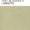 Test da Risolvere in 1 Minuto
