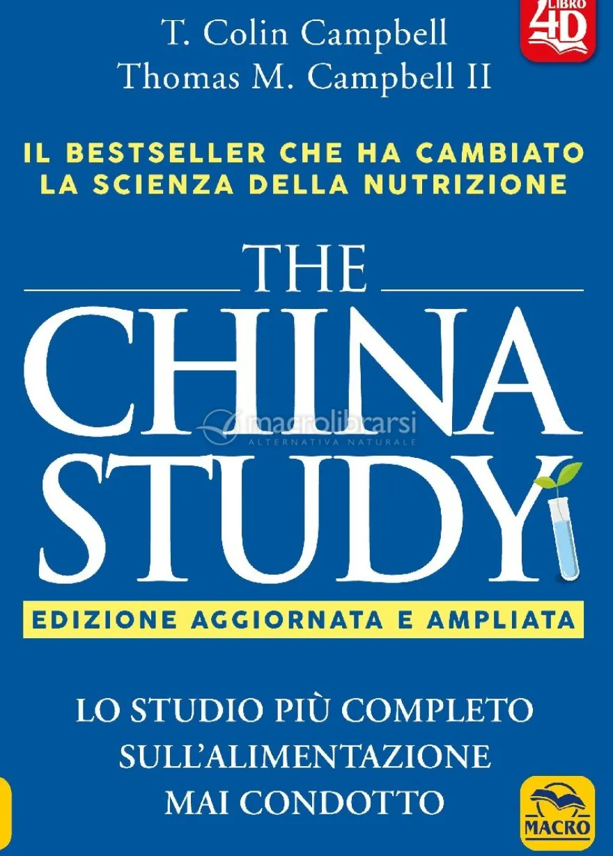 The China Study - Edizione Aggiornata e Ampliata