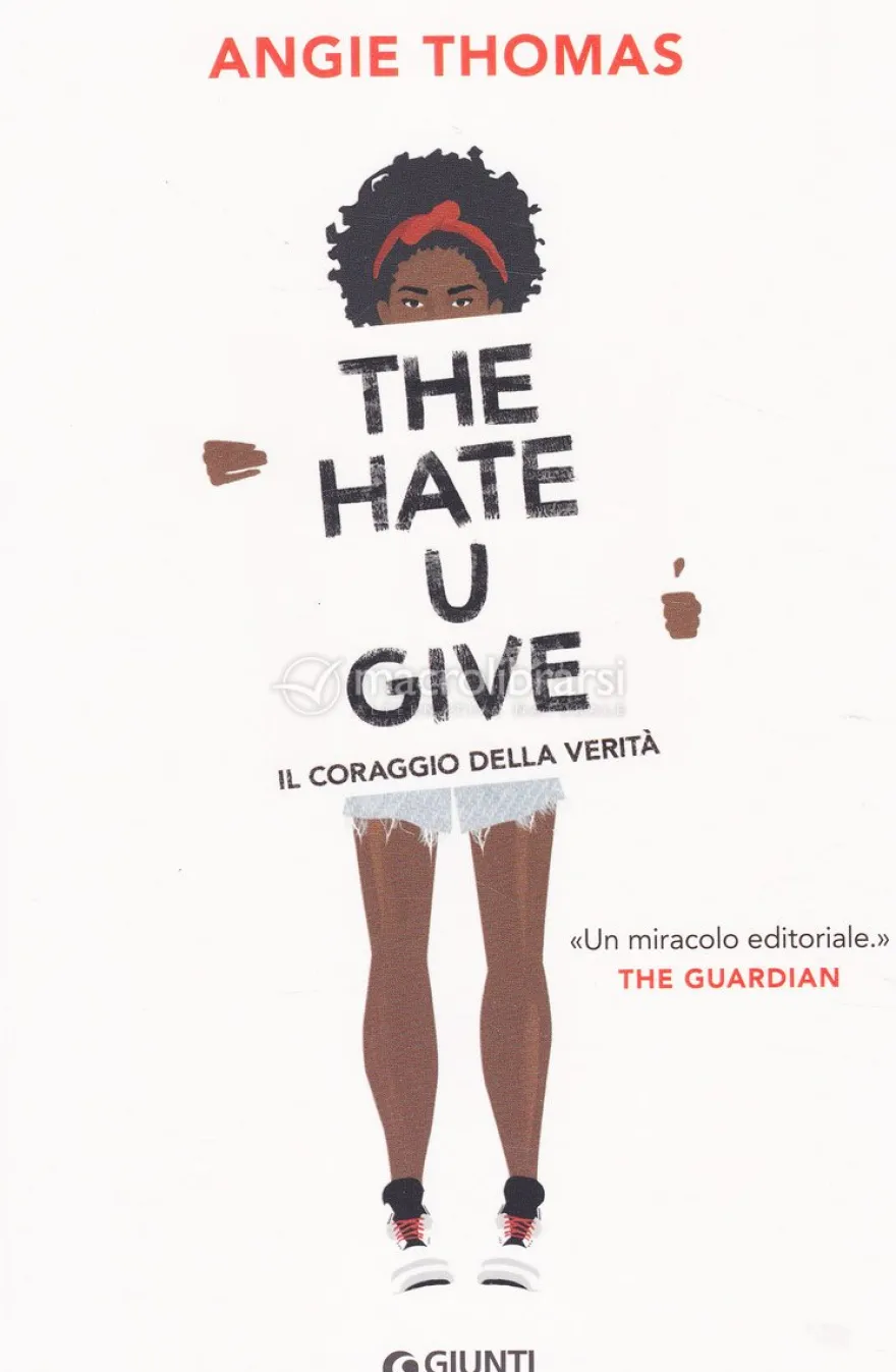 The Hate U Give - Il Coraggio della Verità