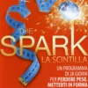 The Spark - La Scintilla