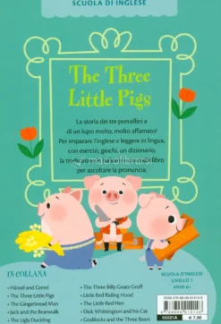 The Three Little Pigs - I Tre Porcellini