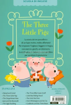 The Three Little Pigs - I Tre Porcellini