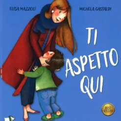 Ti Aspetto Qui
