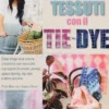 Tingere Tessuti con il Tie-Dye