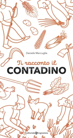 Ti Racconto il Contadino